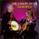 Eddie & Martha Adcock/Spirited